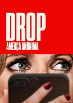 Drop: Ameaça Anônima