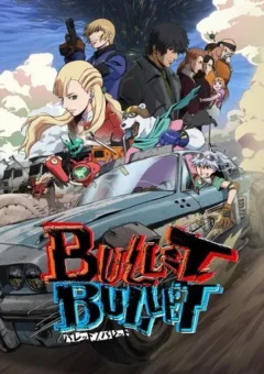 BULLET/BULLET 1ª Temporada