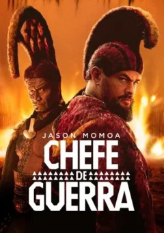 Chefe de Guerra 1ª Temporada