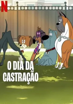 O Dia da Castração