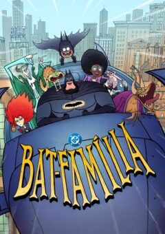 Bat-Família 1ª Temporada