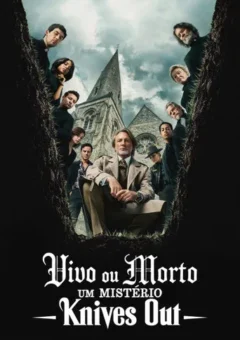 Vivo ou Morto: Um Mistério Knives Out