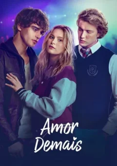 Amor Demais