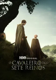 O Cavaleiro dos Sete Reinos 1ª Temporada