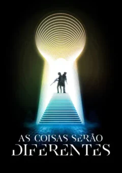 As Coisas Serão Diferentes