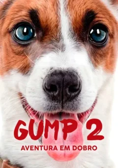 Gump 2: Aventura em Dobro